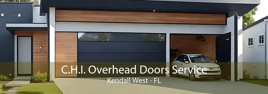 C.H.I. Overhead Doors Service Kendall West - FL