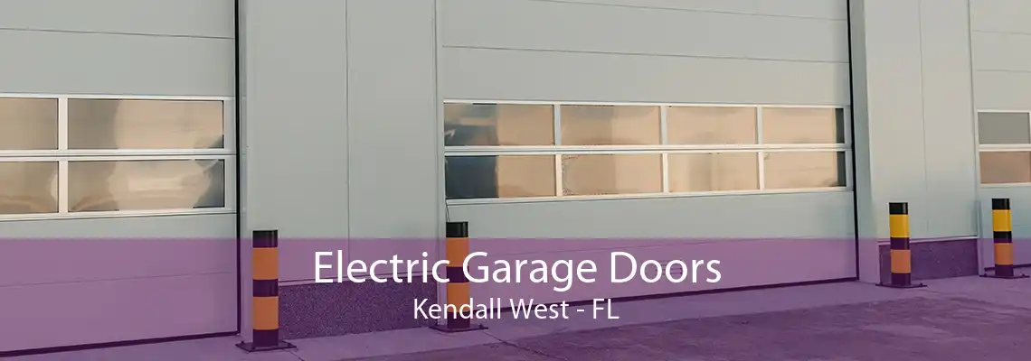 Electric Garage Doors Kendall West - FL