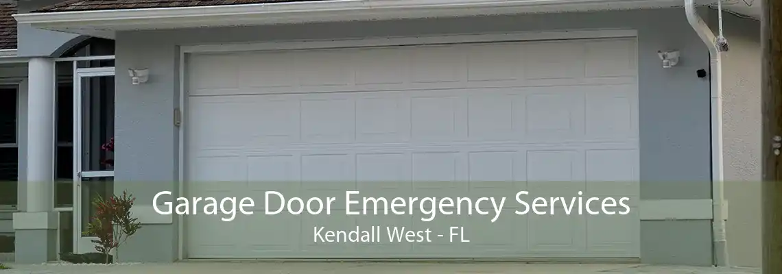 Garage Door Emergency Services Kendall West - FL