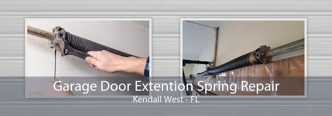 Garage Door Extention Spring Repair Kendall West - FL