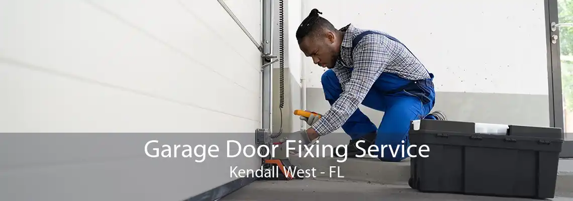 Garage Door Fixing Service Kendall West - FL