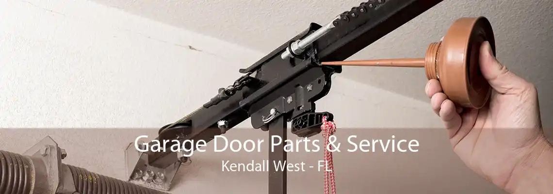 Garage Door Parts & Service Kendall West - FL