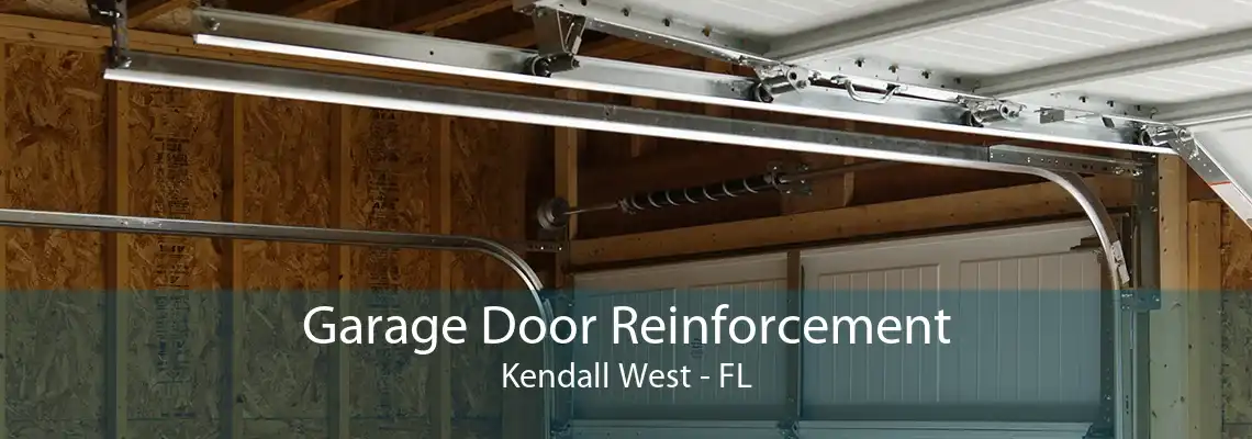 Garage Door Reinforcement Kendall West - FL