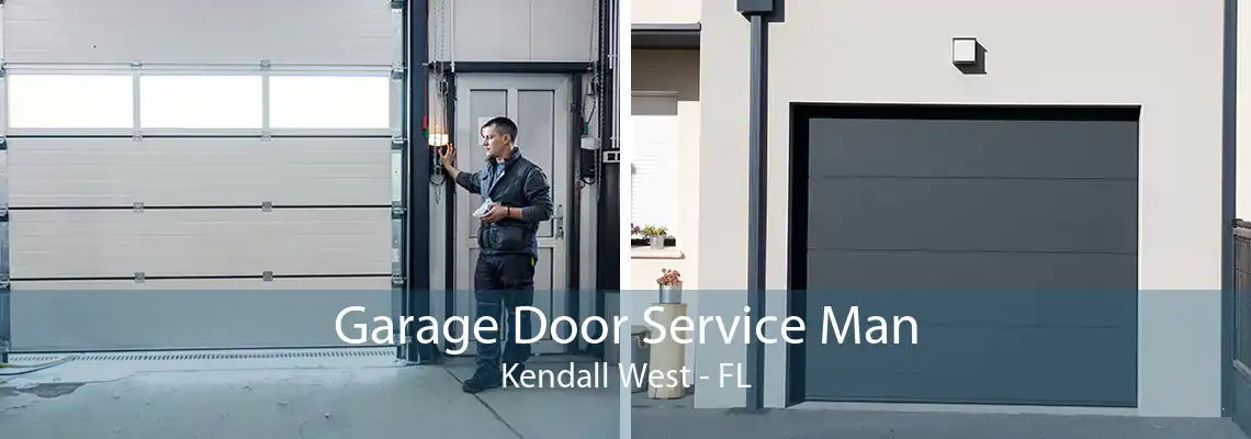 Garage Door Service Man Kendall West - FL