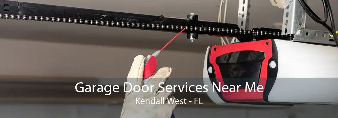 Garage Door Services Near Me Kendall West - FL