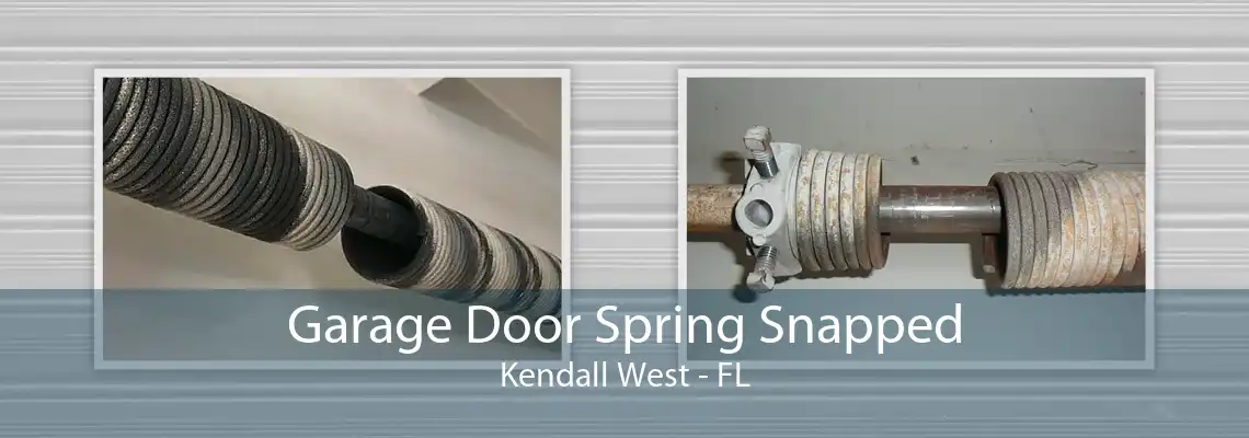 Garage Door Spring Snapped Kendall West - FL