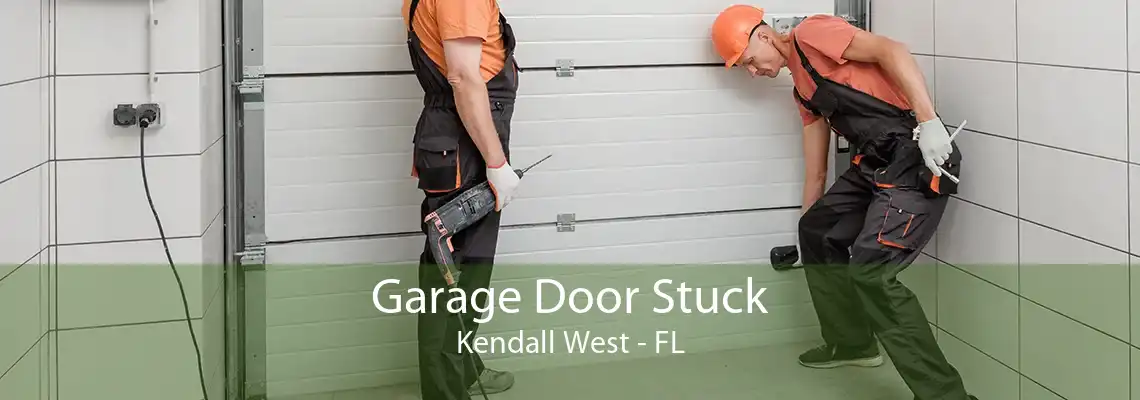 Garage Door Stuck Kendall West - FL